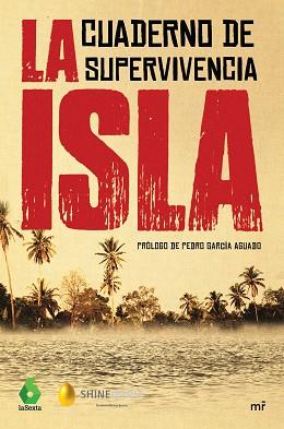 LA ISLA | 9788427044821 | SHINE / ATRESMEDIA