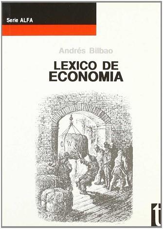 LEXICO DE ECONOMIA | 9788488119162 | BILBAO, ANDRES