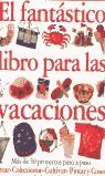 FANTASTICO LIBRO PARA LAS VACACIONES, EL | 9788448010928 | WILKES, ANGELA