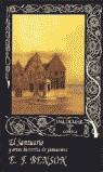 SANTUARIO Y OTRAS HISTORIAS DE FANTASMAS, EL | 9788477022701 | BENSON, E.F.