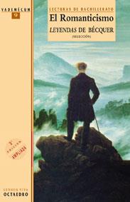 ROMANTICISMO, EL LEYENDAS DE BECQUER | 9788480632591