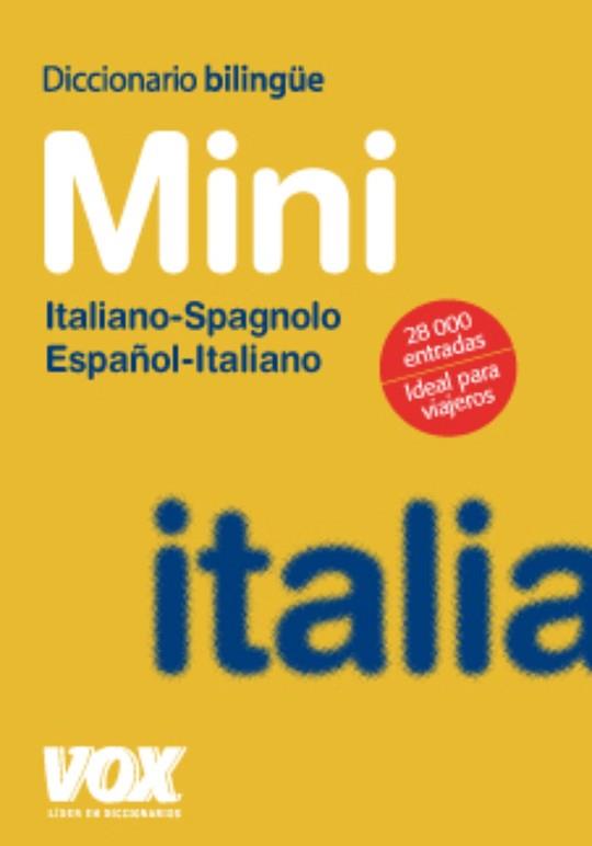 DICCIONARIO ESPAÑOL-ITALIANO/ ITALIANO-SPAGNOLO MINI | 9788471538239 | VV.AA.