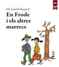 EN FRODE I ELS ALTRES MARRECS | 9788415920663 | KIRKEGAARD, OLE LUND