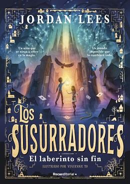 SUSURRADORES 1 - EL LABERINTO SIN FIN | 9788419743763 | LEES, JORDAN