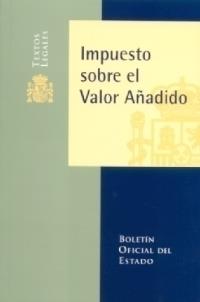 IMPUESTO SOBRE EL VALOR AÑADIDO | 9788434011601 | VARIS