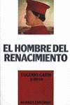 HOMBRE DEL RENACIMIENTO, EL | 9788420696119 | GARIN, EUGENIO ... [ET AL.]