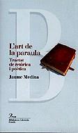 ART DE LA PARAULA, L' -TRACTAT DE RETORICA I POETICA- | 9788482569840 | MEDINA, JAUME