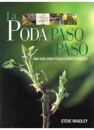 PODA PASO A PASO | 9788428212335 | BRADLEY, STEVE