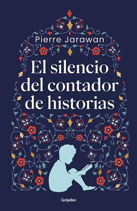 SILENCIO DEL CONTADOR DE HISTORIAS | 9788425361616 | JARAWAN, PIERRE