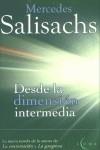 DESDE LA DIMENSION INTERMEDIA (TAPA DURA) | 9788466612173 | SALISACHS, MERCEDES