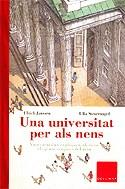 UNIVERSITAT PER ALS NENS | 9788466405218 | JANSSEN, ULRICH / STEUERNAGEL, ULLA