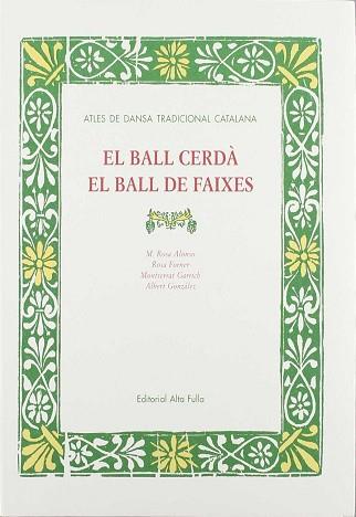 BALL CERDA, EL BALL DE FAIXES, EL | 9788479000912 | ALONSO, M. ROSA