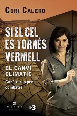 SI EL CEL ES TORNÉS VERMELL | 9788417998790 | CALERO LÓPEZ, CORI