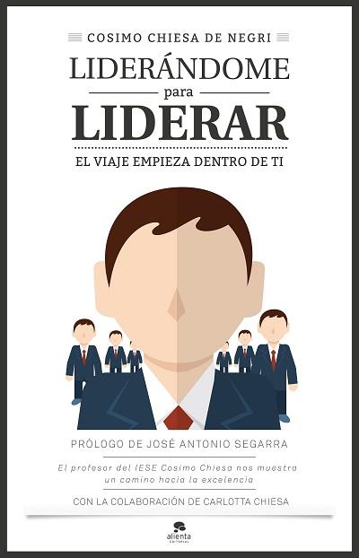 LIDERÁNDOME PARA LIDERAR | 9788416253401 | CHIESA DE NEGRI, COSIMO