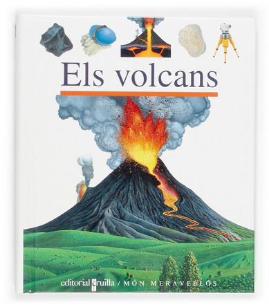 VOLCANS MON MERAVELOS | 9788466107273 | GALLIMARD JEUNESSE, ÉDITIONS / PEYROLS, SYLVAINE