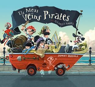 ELS MEUS VEÏNS PIRATES | 9788417207038 | DUDDLE, JONNY