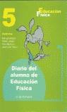 DIARIO DEL ALUMNO 5 PRIMARIA EDUCACION FISICA | 9788495353849 | BELLIDO, MANUEL