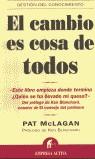 CAMBIO ES COSA DE TODOS, EL | 9788495787408 | MCLAGAN, PAT