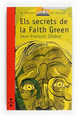 SECRETS DE LA FAITH GREEN ELS | 9788466122627 | CHABAS, JEAN FRANÇOIS