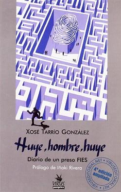 HUYE HOMBRE HUYE | 9788488455451 | TARRIO GONZALEZ, XOSE