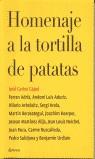 HOMENAJE A LA TORTILLA DE PATATAS | 9788408049272 | CAPEL, JOSE CARLOS