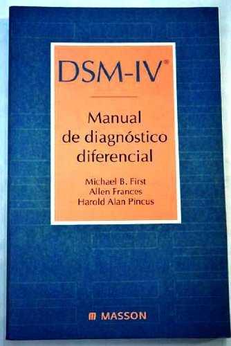 DMS-IV MANUAL DIAGNOSTICO DIFERENCIAL | 9788445804087 | FIRST, MICHAEL B. ; FRANCES, ALLEN ; PIN