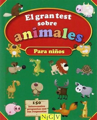 MAS DE 150: GRAN TEST ANIMALES | 9783625003731 | VARIOS