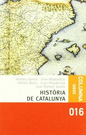 HISTORIA DE CATALUNYA | 9788466405584 | VARELA PUIG, JOAN RAMON / VARELA PUIG, ANDREU