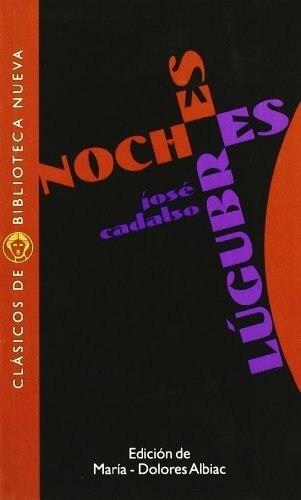 NOCHES LUGUBRES | 9788470307812 | CADALSO, JOSE