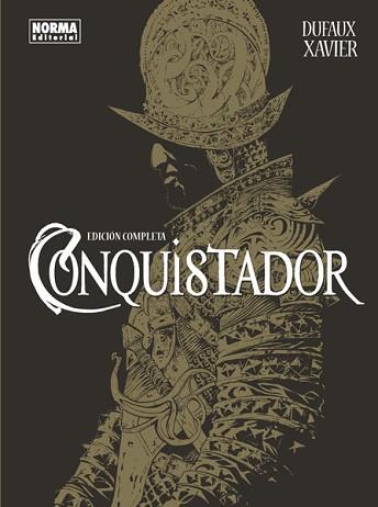 CONQUISTADOR. EDICIÓN COMPLETA | 9788467929560 | DUFAUX / XAVIER