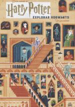 HARRY POTTER: EXPLORAR HOGWARTS | 9788467938579 | REVENSON, JODY / STUDIO MUTI