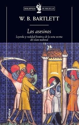 ASESINOS LOS ( LEYENDA Y REALIDAD HISTORICA DE LA SECTA .. ) | 9788498920291 | BARTLETT, W.B.