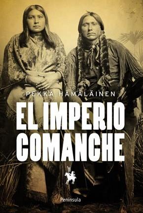 EL IMPERIO COMANCHE | 9788499422152 | PEKKA HÄMÄLÄINEN