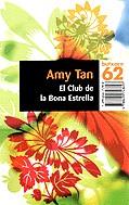 CLUB DE LA BONA ESTRELLA, EL (BUTXACA) | 9788429748697 | TAN, AMY