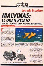 MALVINAS: EL GRAN RELATO | 9788474326086 | ESCUDERO, L.