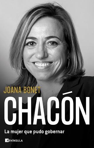 CHACÓN. LA MUJER QUE PUDO GOBERNAR | 9788411000567 | BONET, JOANA