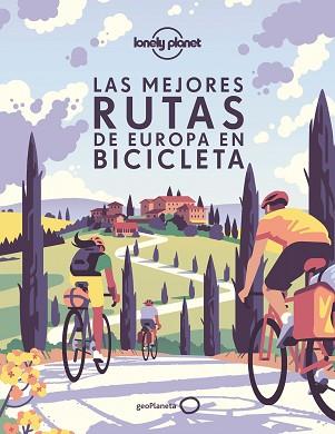 MEJORES RUTAS DE EUROPA EN BICICLETA | 9788408239024 | AA. VV.