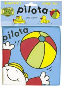 PILOTA (BANYA'T AMB MI) | 9788430587971 | ABBOTT, SIMON