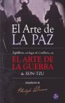 ARTE DE LA PAZ EL / ARTE DE LA GUERRA EL | 9788495973191 | SUN-TZU / DUNN, PHILIP ( ADAPTACION )