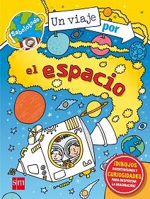 UN VIAJE POR EL ESPACIO | 9788467574852 | ABBOTT, SIMON