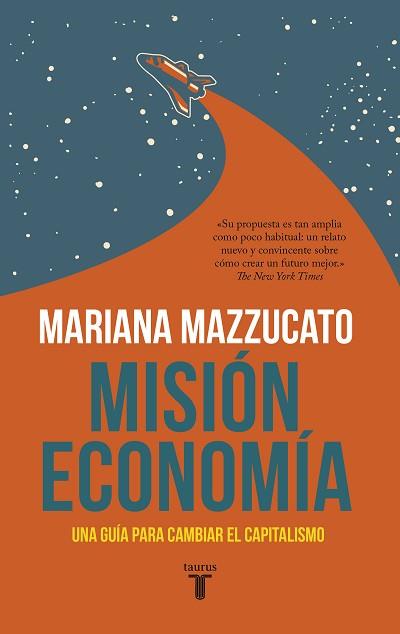 MISIÓN ECONOMÍA | 9788430623822 | MAZZUCATO, MARIANA