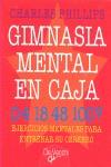 GIMNASIA MENTAL EN CAJA | 9788431538408 | PHILLIPS, CHARLES