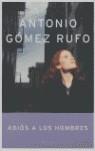 ADIOS A LOS HOMBRES | 9788408053682 | GOMEZ RUFO ANTONIO