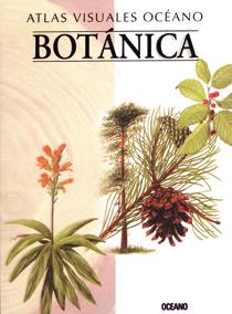 BOTANICA ATLAS VISUALES OCEANO | 9788449412790 | VARIS