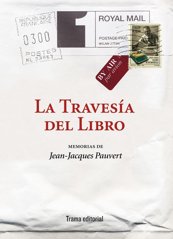 TRAVESÍA DEL LIBRO | 9788492755448 | JEAN-JACQUES PAUVERT/FURIÓ SANCHO, MARÍA JOSÉ