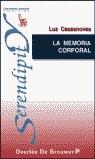 MEMORIA CORPORAL, LA | 9788433017734 | CASASNOVAS, LUZ