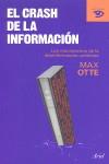 CRASH DE LA INFORMACION EL | 9788434469235 | OTTE, MAX