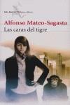 CARAS DEL TIGRE | 9788432212628 | MATEO-SAGASTA, ALFONSO (1960- )