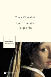 NOIA DE LA PERLA BUXACA | 9788478711697 | CHEVALIER, TRACY