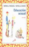 EDUCACION SEXUAL 10-13 AÑOS | 9788428519717 | PARAZZOLI, SERENELLA